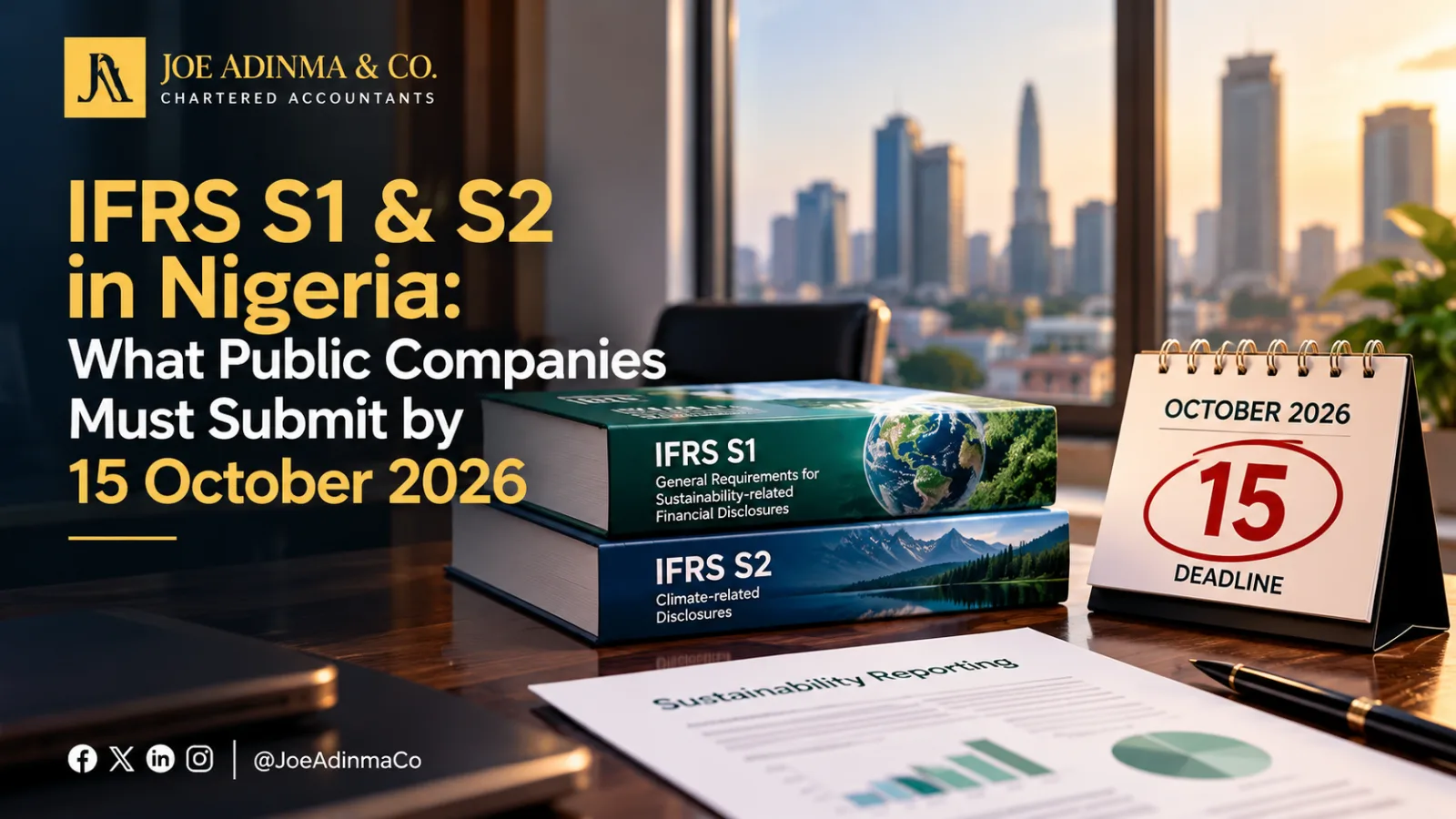15 October 2026: The First Big IFRS S1 & S2 Deadline Nigerian Public Companies Cannot Ignore